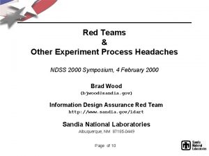 Red Teams Other Experiment Process Headaches NDSS 2000