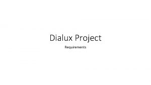 Dialux requirements