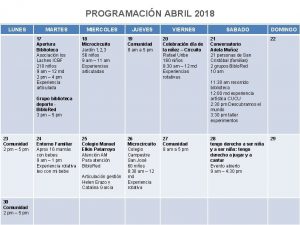 PROGRAMACIN ABRIL 2018 LUNES MARTES 17 Apertura Biblioteca