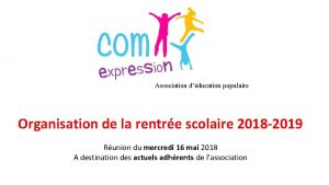 Association dducation populaire Organisation de la rentre scolaire