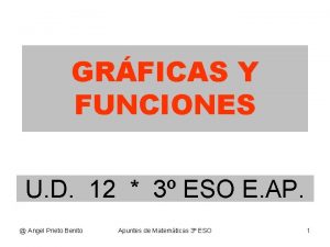 GRFICAS Y FUNCIONES U D 12 3 ESO