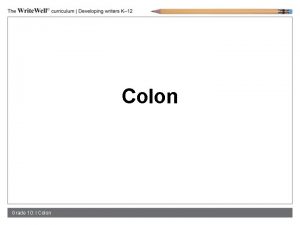 Colon Grade 10 l Colon What do you Colon Grade 10 l Colon What do you