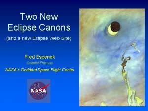 Two New Eclipse Canons and a new Eclipse