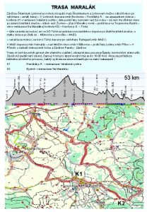 TRASA MARALK ZviicetramberkLichnovna vrcholu stoupn mezi tramberkem a