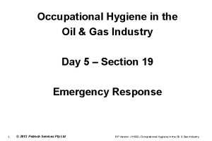 Occupational Hygiene in the Oil Gas Industry Day