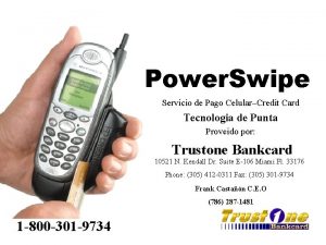 Power Swipe Servicio de Pago CelularCredit Card Tecnologia