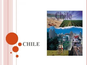 CHILE LOCALIZAO BANDEIRA DO CHILE A bandeira do