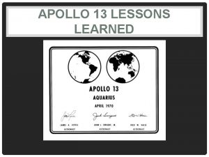 APOLLO 13 LESSONS LEARNED OXYGEN TANK 2 EXPLOSION