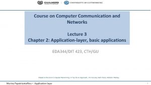 Course on Computer Communication and Networks Lecture 3