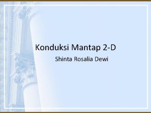 Konduksi Mantap 2 D Shinta Rosalia Dewi SILABUS