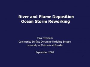 River and Plume Deposition Ocean Storm Reworking Irina