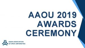 AAOU 2019 AWARDS CEREMONY AAOU 2019 YOUNG INNOVATOR