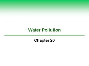 Water Pollution Chapter 20 Case Study A River