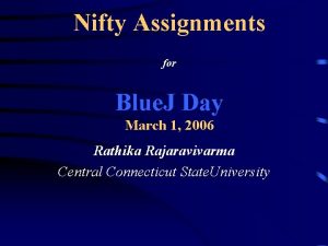 Nifty Assignments for Blue J Day March 1