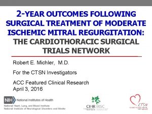 2 YEAR OUTCOMES FOLLOWING SURGICAL TREATMENT OF MODERATE