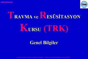 www travma org TRAVMA ve RESSTASYON KURSU TRK