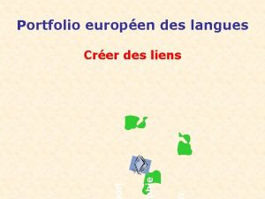 Portfolio europen des langues r phie ort Crer