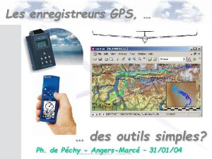 Les enregistreurs GPS des outils simples Ph de