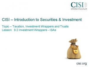 CISI Introduction to Securities Investment Topic Taxation Investment