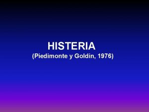 HISTERIA Piedimonte y Goldin 1976 HISTERIA Piedimonte y