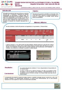 TRANSFUSION ISOFENOTIPO en DEPRANOCITOSIS y TALASEMIA MAIOR Hospital