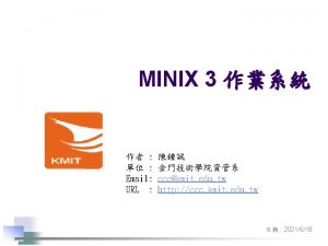 MINIX 3 Email URL ccckmit edu tw http