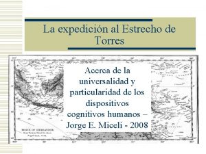 La expedicin al Estrecho de Torres Acerca de