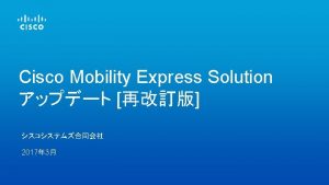 Cisco Mobility Express Bundle 2 SKUFY 17 Q
