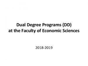 Dual Degree Programs DD at the Faculty of