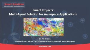 Smart Solutions MultiAgent Technology for Resource Management Smart