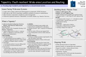 Tapestry Faultresilient Widearea Location and Routing Ben Y