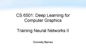 CS 6501 Deep Learning for Computer Graphics Training