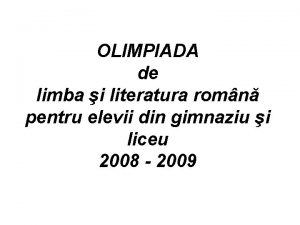 OLIMPIADA de limba i literatura romn pentru elevii