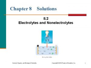 Chapter 8 Solutions 8 2 Electrolytes and Nonelectrolytes