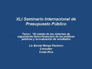 XLI Seminario Internacional de Presupuesto Pblico Tema I