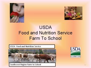 USDA Food and Nutrition Service Farm To School