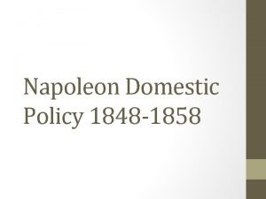 Napoleon bonaparte domestic policies
