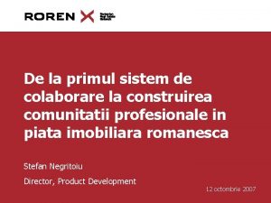 De la primul sistem de colaborare la construirea