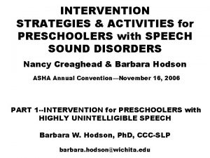 INTERVENTION STRATEGIES ACTIVITIES for PRESCHOOLERS with SPEECH SOUND