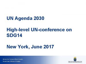 UN Agenda 2030 Highlevel UNconference on SDG 14