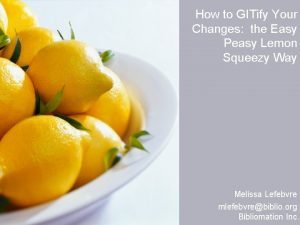 How to GITify Your Changes the Easy Peasy