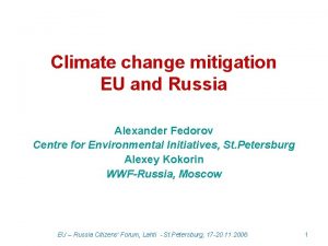 Climate change mitigation EU and Russia Alexander Fedorov