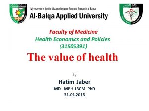 Faculty of Medicine Health Economics and Policies 31505391