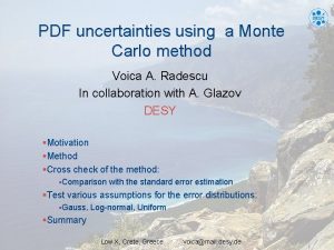 PDF uncertainties using a Monte Carlo method Voica