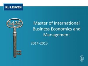 Master of International Business Economics and Management 2014