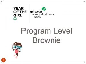 Program Level Brownie 1 2 Brownie Girl Scouts