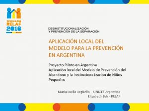 APLICACIN LOCAL DEL MODELO PARA LA PREVENCIN EN