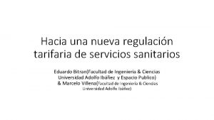 Hacia una nueva regulacin tarifaria de servicios sanitarios