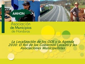 La Localizacin de los ODS y la Agenda