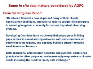 Some in situ data matters considered by AOPC